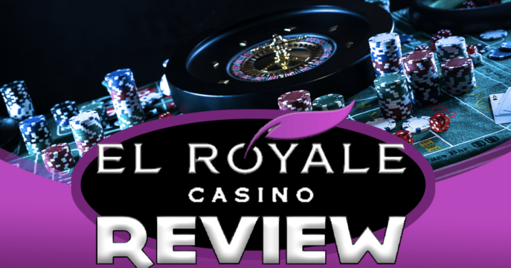 El Royale Casino